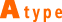 A-type
